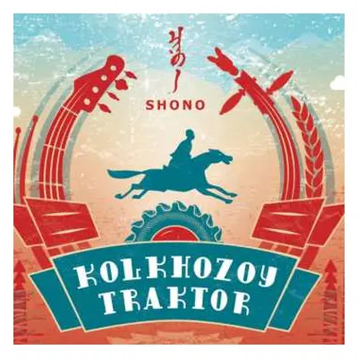 CD Shono: Kolhozoy Traktor