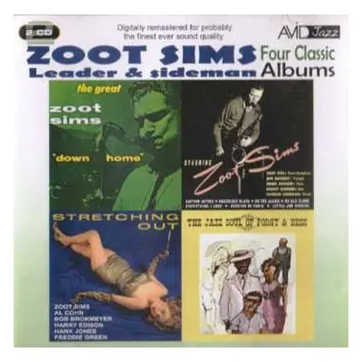 2CD Zoot Sims: Leader & Sideman, Four Classic Albums: Stretching Out / Starring Zoot Sims / Down