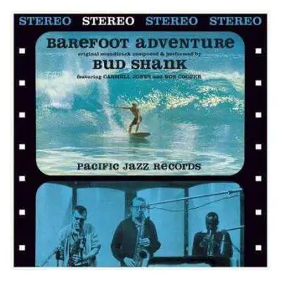 CD Bud Shank: Barefoot Adventure