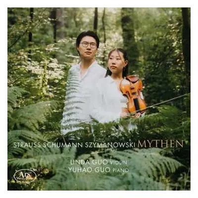 CD Richard Strauss: Linda Guo & Yuhao Guo - Mythen