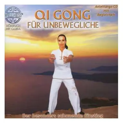 CD Canda: Qi Gong Für Unbewegliche: Der Besonders Schonende Einstieg