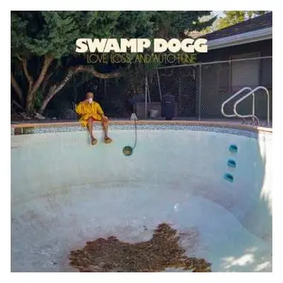 CD Swamp Dogg: Love, Loss, And Auto-Tune