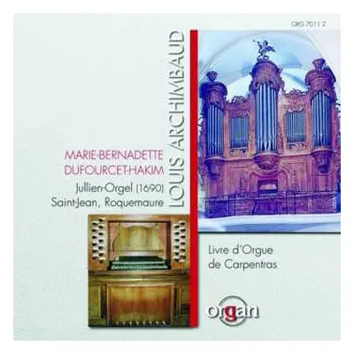 CD Louis Archimbaud: Livre D'oruge De Carpentras