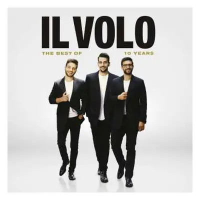 CD/DVD Il Volo: 10 Years - The Best Of Il Volo