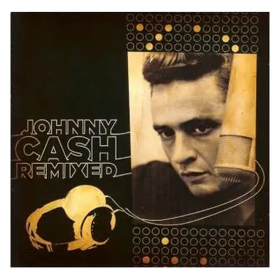 CD Johnny Cash: Johnny Cash Remixed