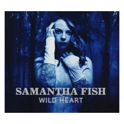 CD Samantha Fish: Wild Heart