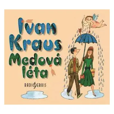 CD Kraus Ivan: Kraus: Medová léta (MP3-CD)