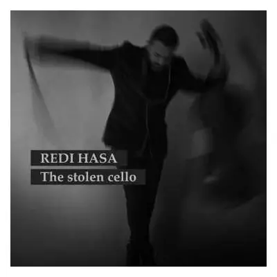 CD Redi Hasa: The Stolen Cello