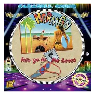 LP Norman: Let’s Go To The Beach / Ciao, Ciao Gigolo LTD | PIC