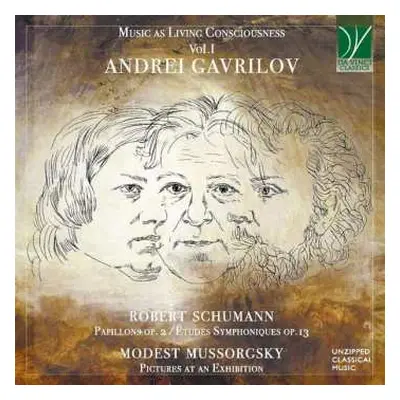 CD Robert Schumann: Music As Living Consciousness Vol.I