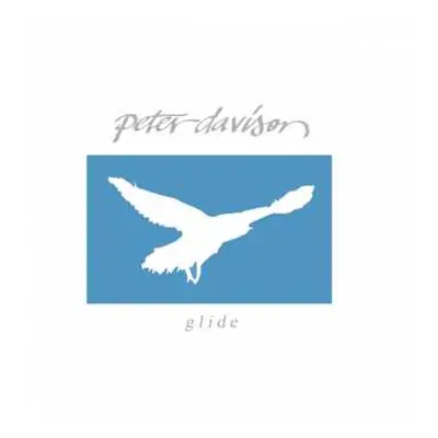 LP Peter Davison: Glide