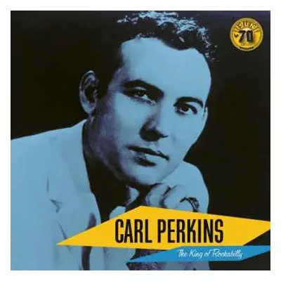 LP Carl Perkins: The King Of Rockabilly