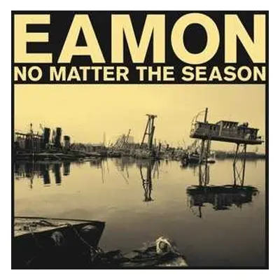 LP Eamon: No Matter The Season