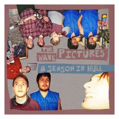 LP The Wave Pictures: A Season In Hull LTD