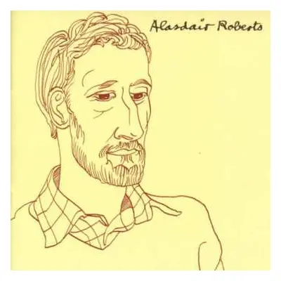 CD Alasdair Roberts: Alasdair Roberts