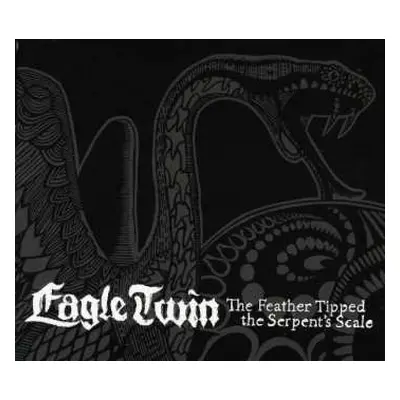 CD Eagle Twin: The Feather Tipped The Serpent's Scale