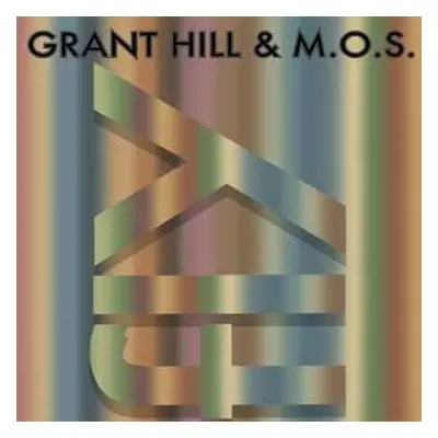 CD Grant Hill & M. O. S.: Fly