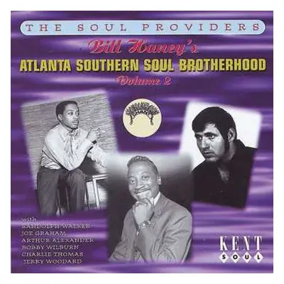 CD Various: Bill Haney's Atlanta Southern Soul Brotherhood Volume 2