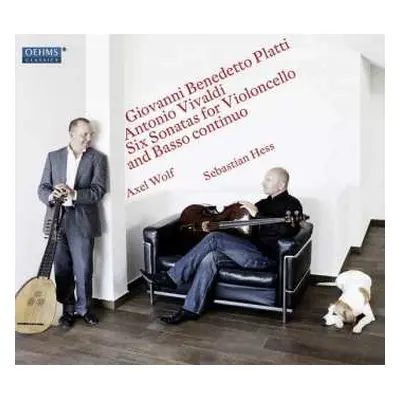 CD Axel Wolf: Giovanni Benedetto Platti, Antonio Vivaldi: Six Sonatas For Violoncello And Basso 