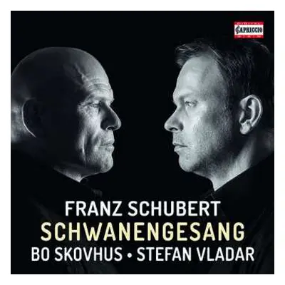 CD Franz Schubert: Schwanengesang