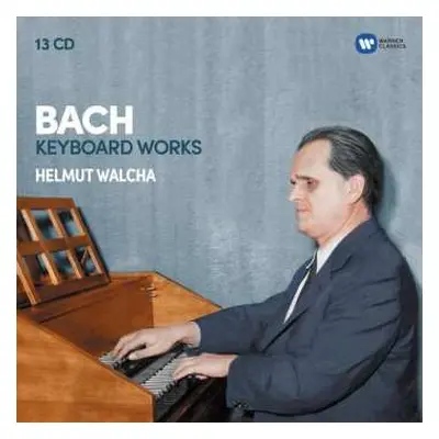 13CD Johann Sebastian Bach: Keyboard Works