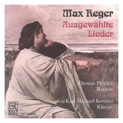 CD Max Reger: Lieder