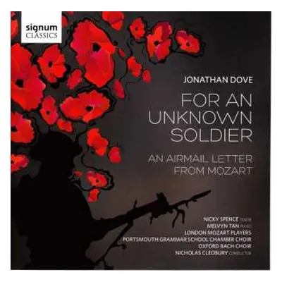 CD Jonathan Dove: For An Unknown Soldier