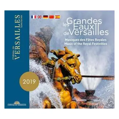 CD Various: Les Grandes Eaux De Versailles (Musiques Des Fêtes Royales)