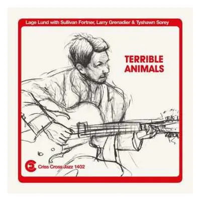 CD Larry Grenadier: Terrible Animals