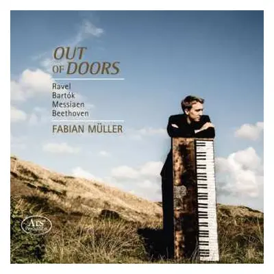 SACD Maurice Ravel: Fabian Müller - Out Of Doors