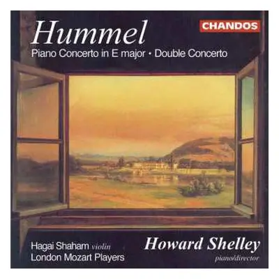 CD Johann Nepomuk Hummel: Piano Concerto No. 4 In E Major / Double Concerto