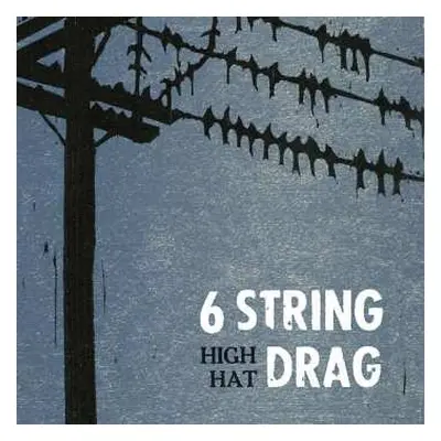 CD 6 String Drag: High Hat