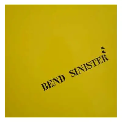 LP Bend Sinister: Tape2