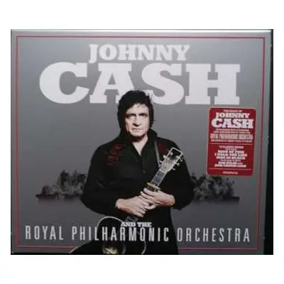 CD Johnny Cash: Johnny Cash And The Royal Philharmonic Orchestra