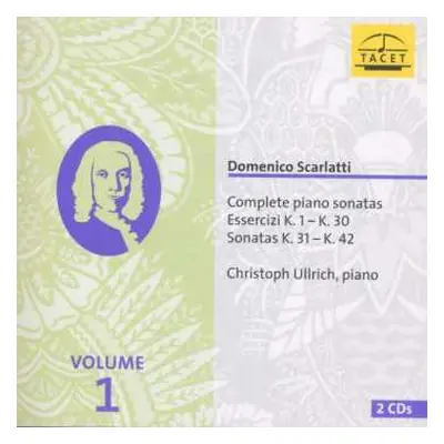 2CD Domenico Scarlatti: Complete Piano Sonatas. Volume 1. Essercizi K. 1- K. 30. Sonatas K. 31 