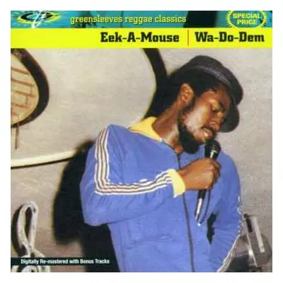 CD Eek-A-Mouse: Wa-Do-Dem