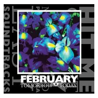 CD February: Tomorrow Is Today