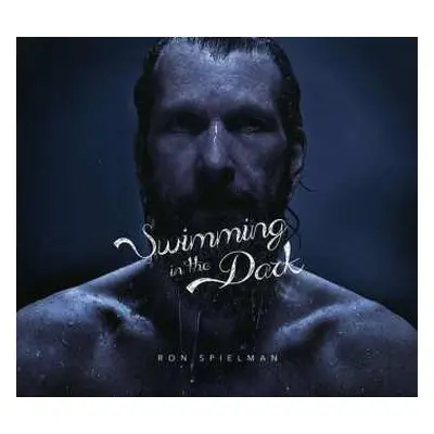 CD Ron Spielman: Swimming In The Dark