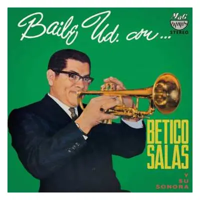 LP Betico Salas Y Su Sonora: Baile Ud. Con...