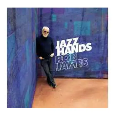 CD Bob James: Jazz Hands