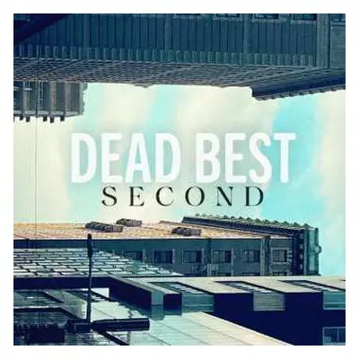 LP Dead Best: Second