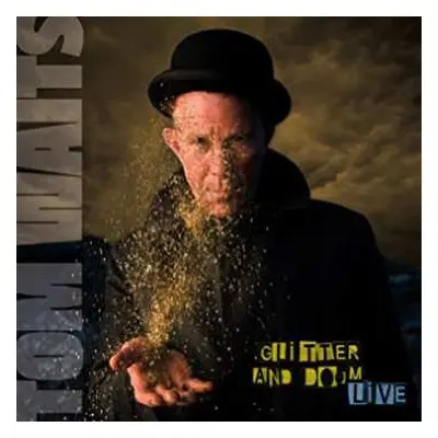 2LP Tom Waits: Glitter And Doom Live