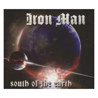 CD Iron Man: South Of The Earth