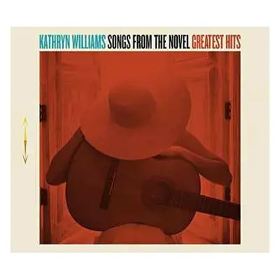 2LP Kathryn Williams: Songs From The Novel Greatest Hits DLX