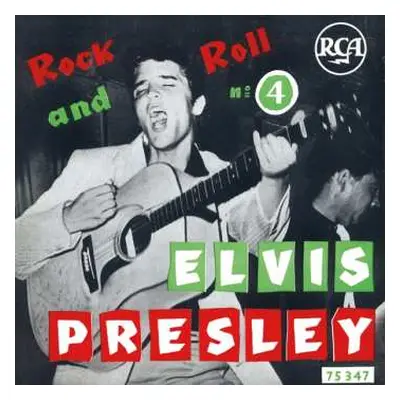 SP Elvis Presley: Rock And Roll N°4 LTD