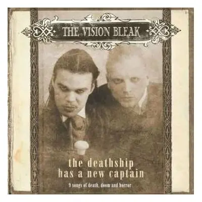 2CD The Vision Bleak: The Deathship Has A New Captain LTD