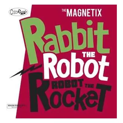 CD The Magnetix: Rabbit The Robot, Robot The Rocket