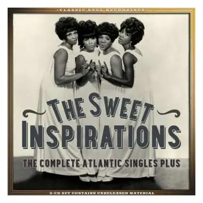 2CD The Sweet Inspirations: The Complete Atlantic Singles Plus