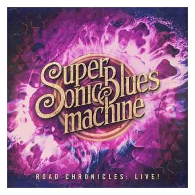 CD Supersonic Blues Machine: Road Chronicles: Live!