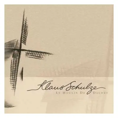 CD Klaus Schulze: Le Moulin De Daudet DIGI